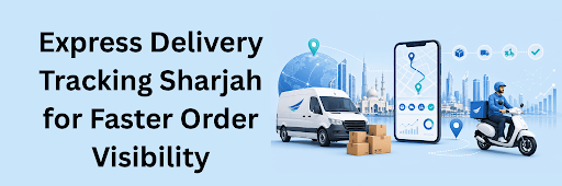Express Delivery Tracking Sharjah
