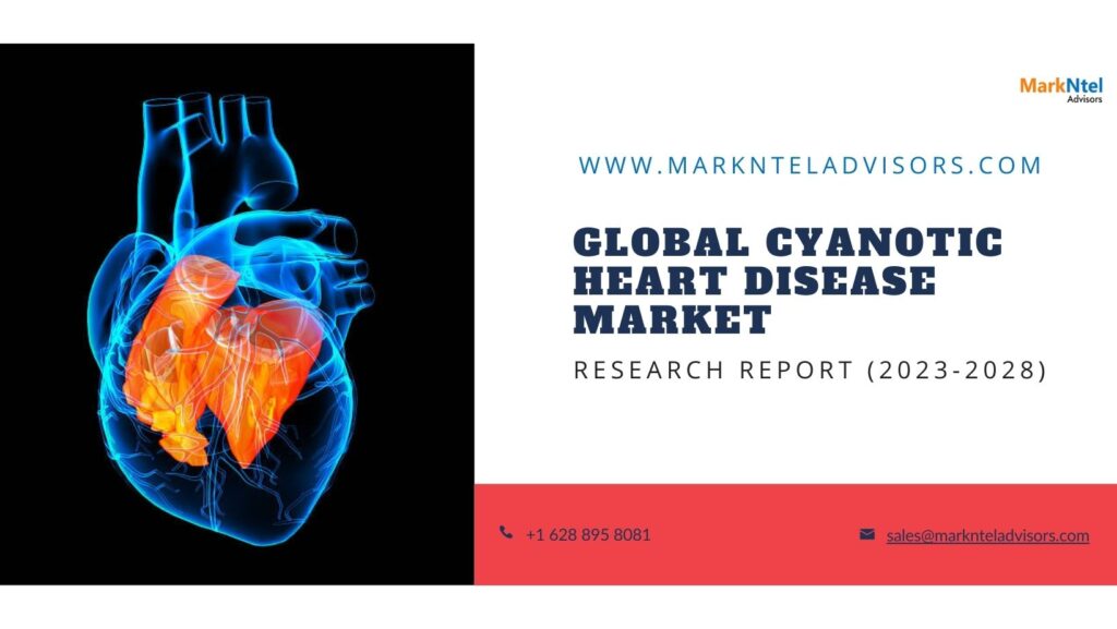 Cyanotic Heart Disease Market