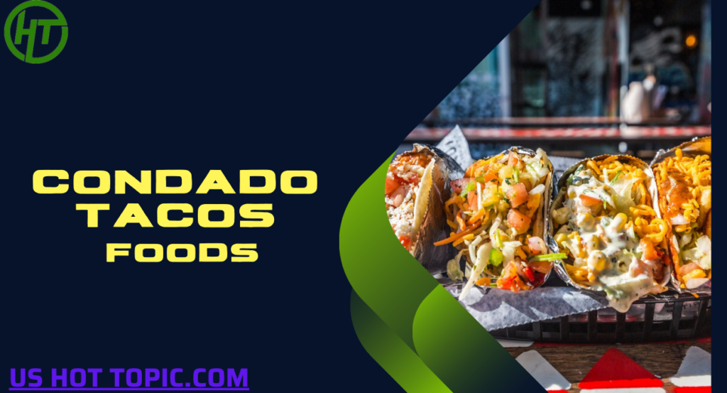 condado tacos