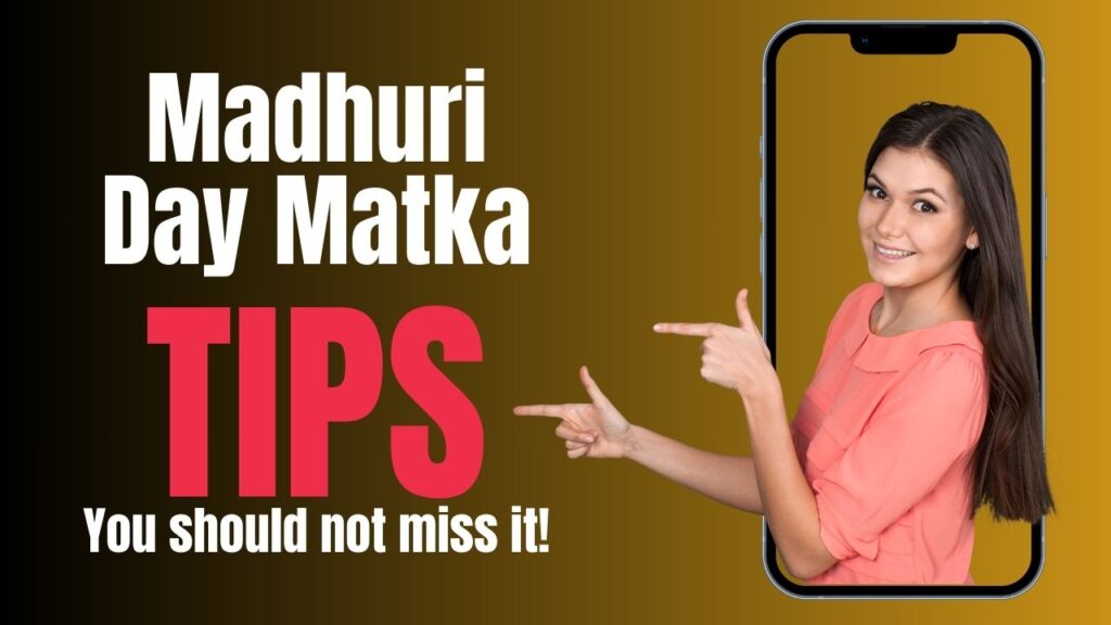 Madhuri Day Matka Tips